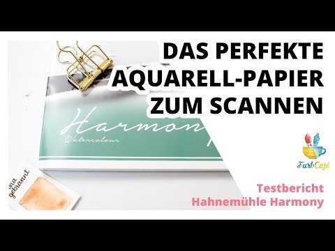 Aquarelle SCANNEN. Das perfekte Papier | FarbCafé [Testbericht]