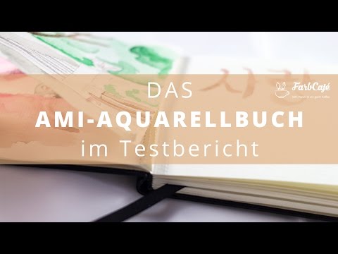 Aquarellbuch mit heraustrennbaren Seiten Testbericht | FarbCafé