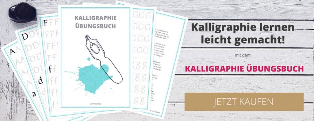 Kalligraphie Guide zum Kalligraphie Lernen